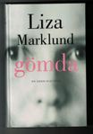 Inbunden bok av Liza Marklund - gömda en sann historia