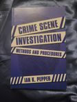 Ian K. Pepper "crime scene investigation - methods and proc