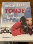 Bok Tonje och det hemliga brevet (6-9 år), Maria Parr och 