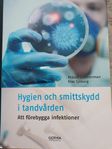 Hygien och smittskydd i tandvården