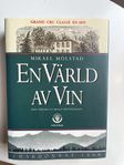 ”En värld av vin”  960 sidor om vin. 