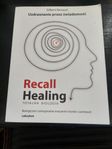 Recall Healing 