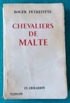 Roger Peyrefitte - Chevaliers de Malte