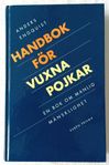 Anders Engquist - Handbok för vuxna pojkar