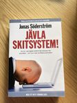 Jävla skitsystem