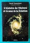 L'histoire de l'Univers et le sens de la Création