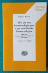 Edmund Husserl - Idee per una fenomenologia pura