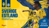 Sverige vs Estland Nations League