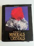 The World´s Finest Minerals and Crystals