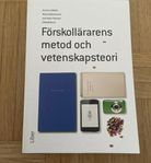 Förskolelärarens metod och vetenskapsteori 