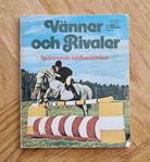 Hästungdomsbok Vänner och Rivaler från 70-talet