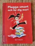 Plugga smart och lär dig mer! av Björn Liljeqvist