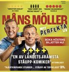 Biljetter till Måns Möllers show ”Mitt perfekta liv”.