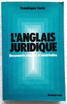 Costa - L'anglais juridique Documents anglais et américains