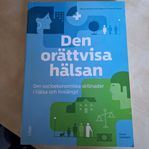 Den orättvisa hälsan