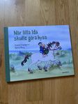 Astrid Lindgren - När lilla Ida skulle göra hyss 