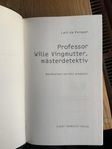 Professor Wille Vingmutter, mästerdetektiv 