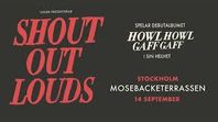 2 biljetter till Shout Out Louds, Mosebacke 14/9