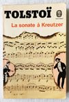 Léon Tolstoï - La sonate à Kreutzer