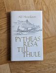 Pytheas resa till Thule av Alf Henriksson bra skick 1984