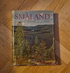 Småland av Erik Liljeroth. Inbunden bok från 1953