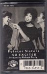 POINTER SISTERS - SO EXCITED - Kassettband