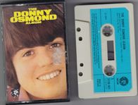 DONNY OSMOND - THE DONNY OSMOND ALBUM - Kassettband