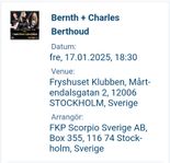 2 biljetter till Bernth + Charles Berthoud