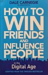 How to win friends and influence people in the digital age