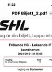 1 biljett Leksandsektiom Frölunda - LIF 21/9