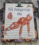 Så fungerar du! 