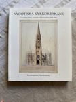 Nygotiska kyrkor i Skåne