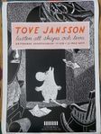  Tove Jansson Utställningsaffisch Mumintrollet, 2017