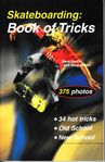 Skateboarding: Book of tricks 2003, skatelab, Steve badillo