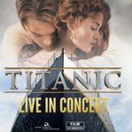 Titanic Live concert VIP biljetter, 12 okt, 19.00 Stockholm