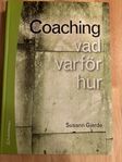 Coaching - vad, varför, hur 