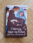 Oäkting tigge sig födan av Helmer Linderholm