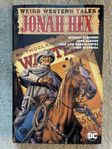 Weird Western Tales: Jonah Hex