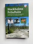 Boken Stockholms friluftsliv, Calazo, 2007, helt ny!