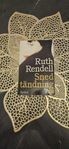 Sned tändning - Ruth Rendell