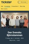 2 biljetter till Den Svenska Björnstammen 4/10 Mejeriet 