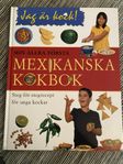 Min allra första mexikanska kokbok