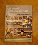 80 år med Svensk Fotboll Jubileumsboken från 1985