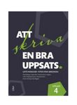 Att skriva en bra uppsats 4:e upplagan av Lotte Rienecker