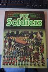 Toy soldiers, Andrew Rose.