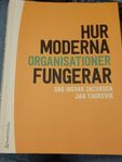 Hur moderna organisationer fungerar