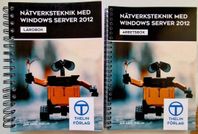 Nätverksteknik med Windows Server 2012 - Lärobok + arbetsb