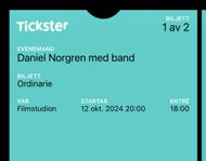 2 st biljetter till Daniel Norgren på filmstudion 12/10