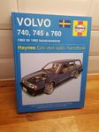 Volvo 740, 745 & 760 - Haynes Gör-det-själv handbok