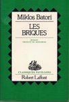 Miklos Batori - Les briques